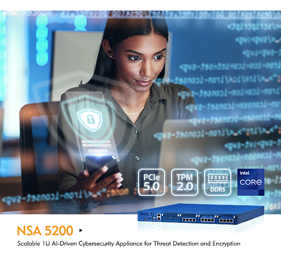 NEXCOM NSA 5200 Enhances Cybersecurity with AI Acceleration